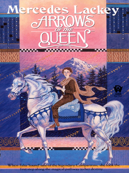 Title details for Arrows of the Queen by Mercedes Lackey - Available